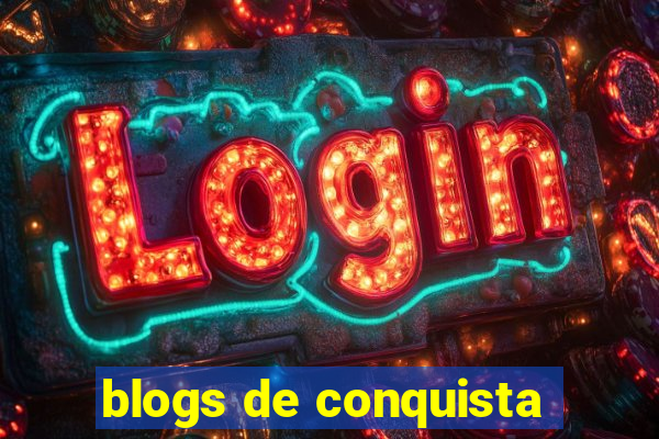 blogs de conquista